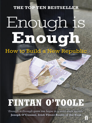cover image of Enough is Enough: How to Build a New Republic